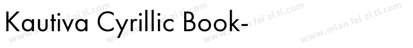 Kautiva Cyrillic Book字体转换
